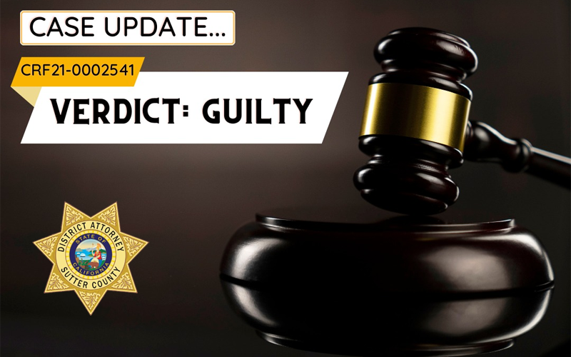 Sutter County Jury Convicts Man in Firearm Negligence and Child Abuse Case