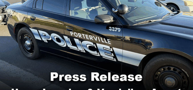 Porterville Police Arrest Suspect on Home Invasion, Multiple Vandalism Charges
