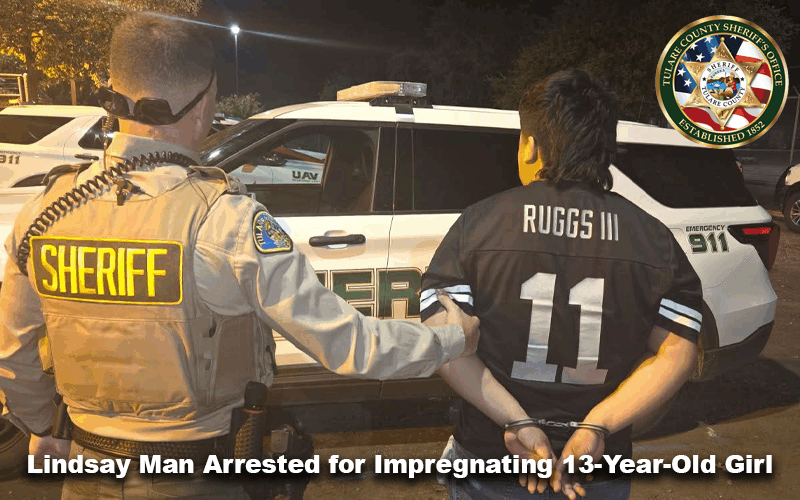 Lindsay Man Arrested After Investigation into Teen Birth